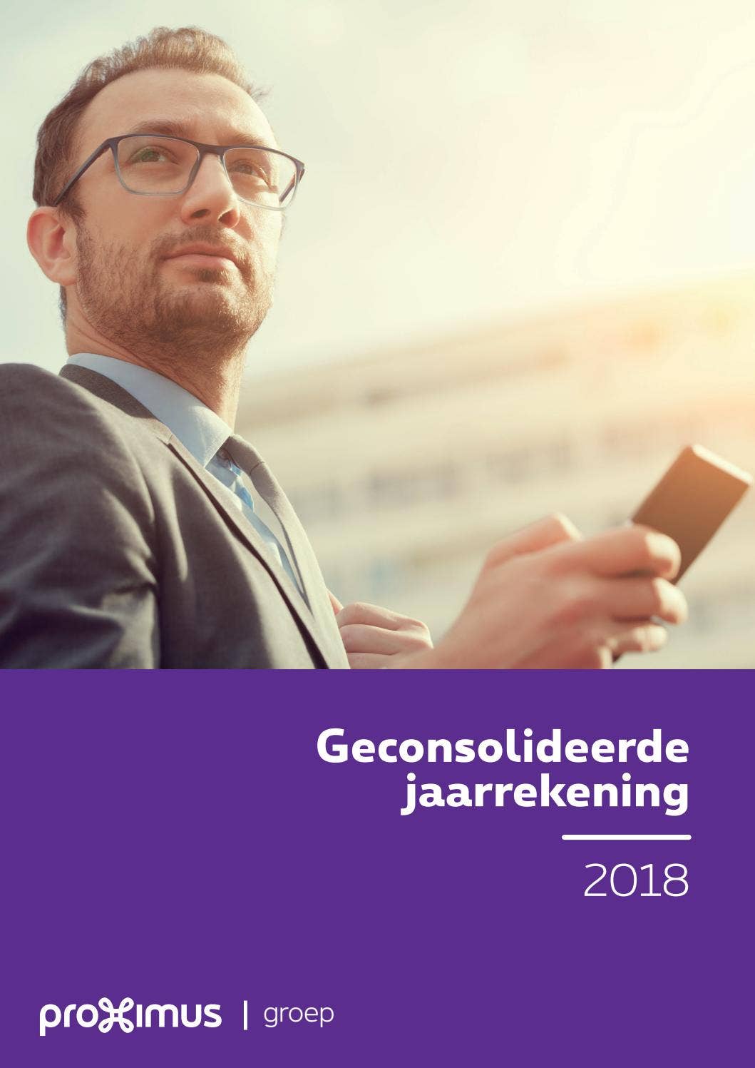 Geconsolideerde jaarrekening - 2018 by Proximus - Issuu