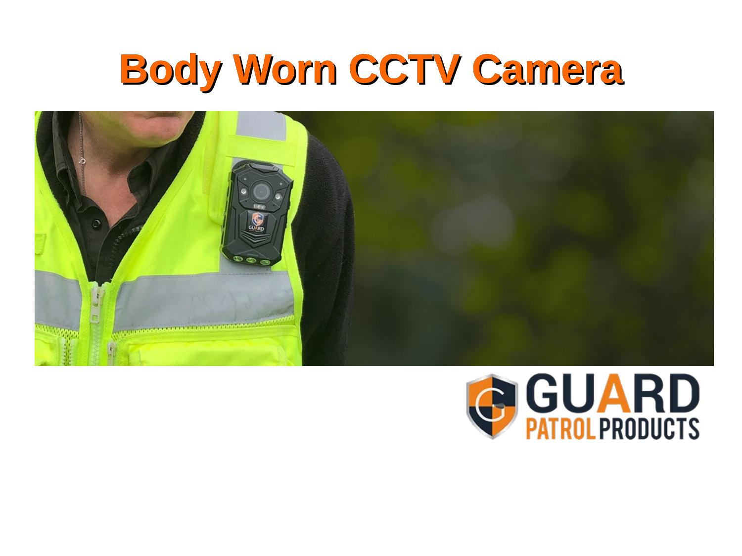 Body Worn CCTV Camera by Guard Patrol Products Issuu
