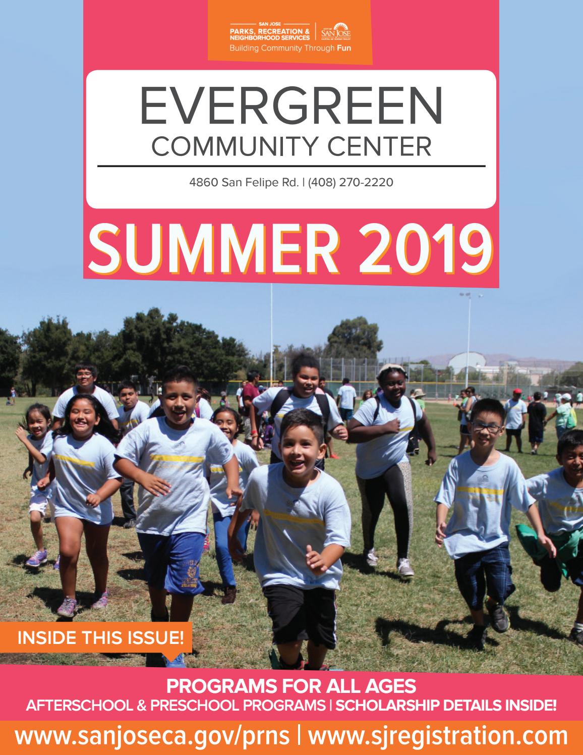 Evergreen Community Center Community Activity Guide Summer 2019 by San