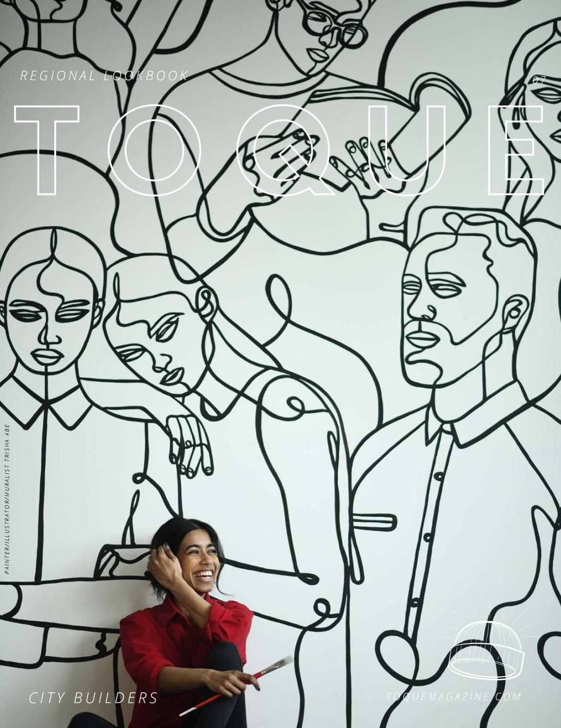 Toque Magazine TOQUE Magazine – Issue 7 – City Builders by Toque Magazine - Issuu