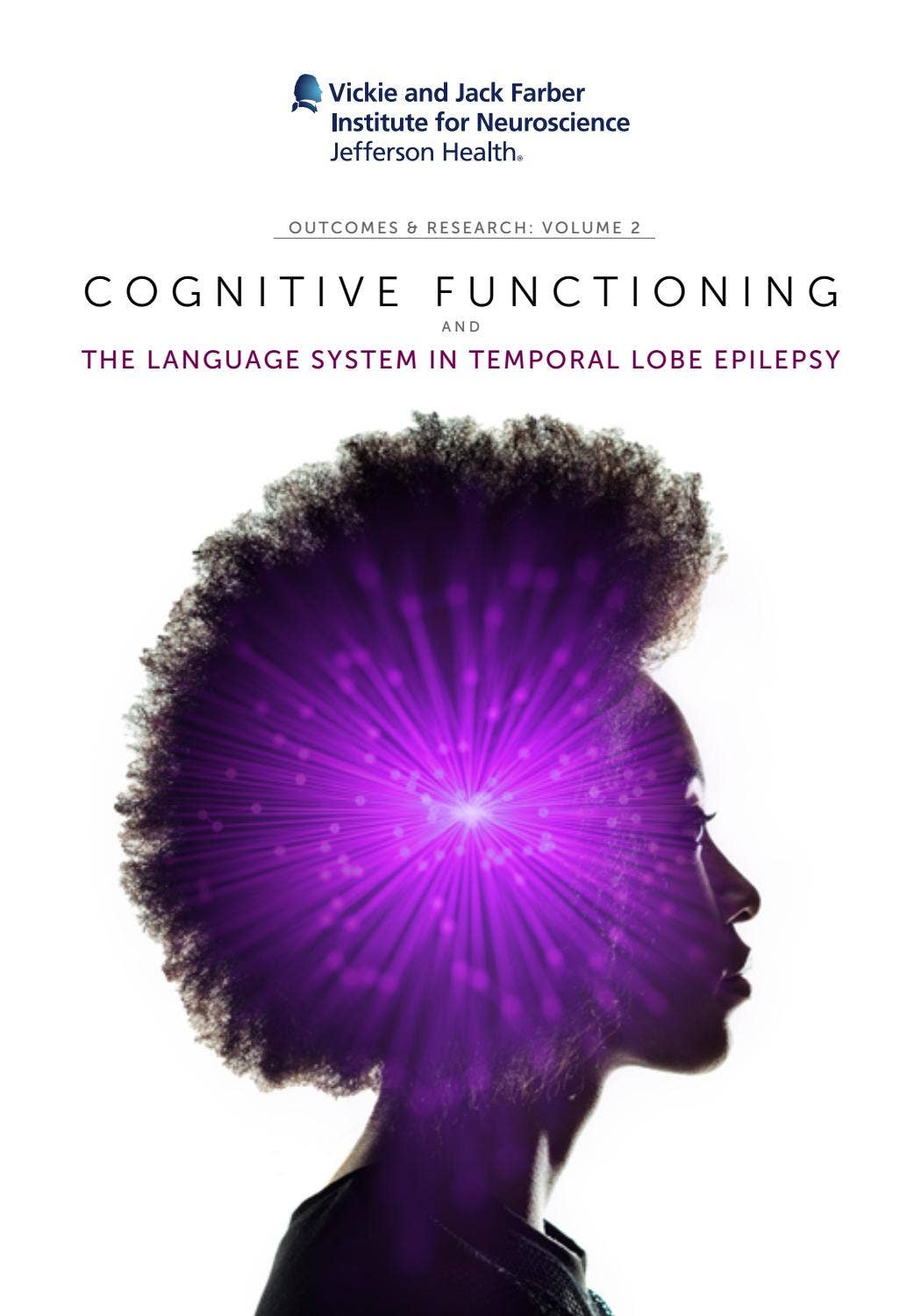 Cognitive Functioning and the Language System in Temporal Lobe Epilepsy ...