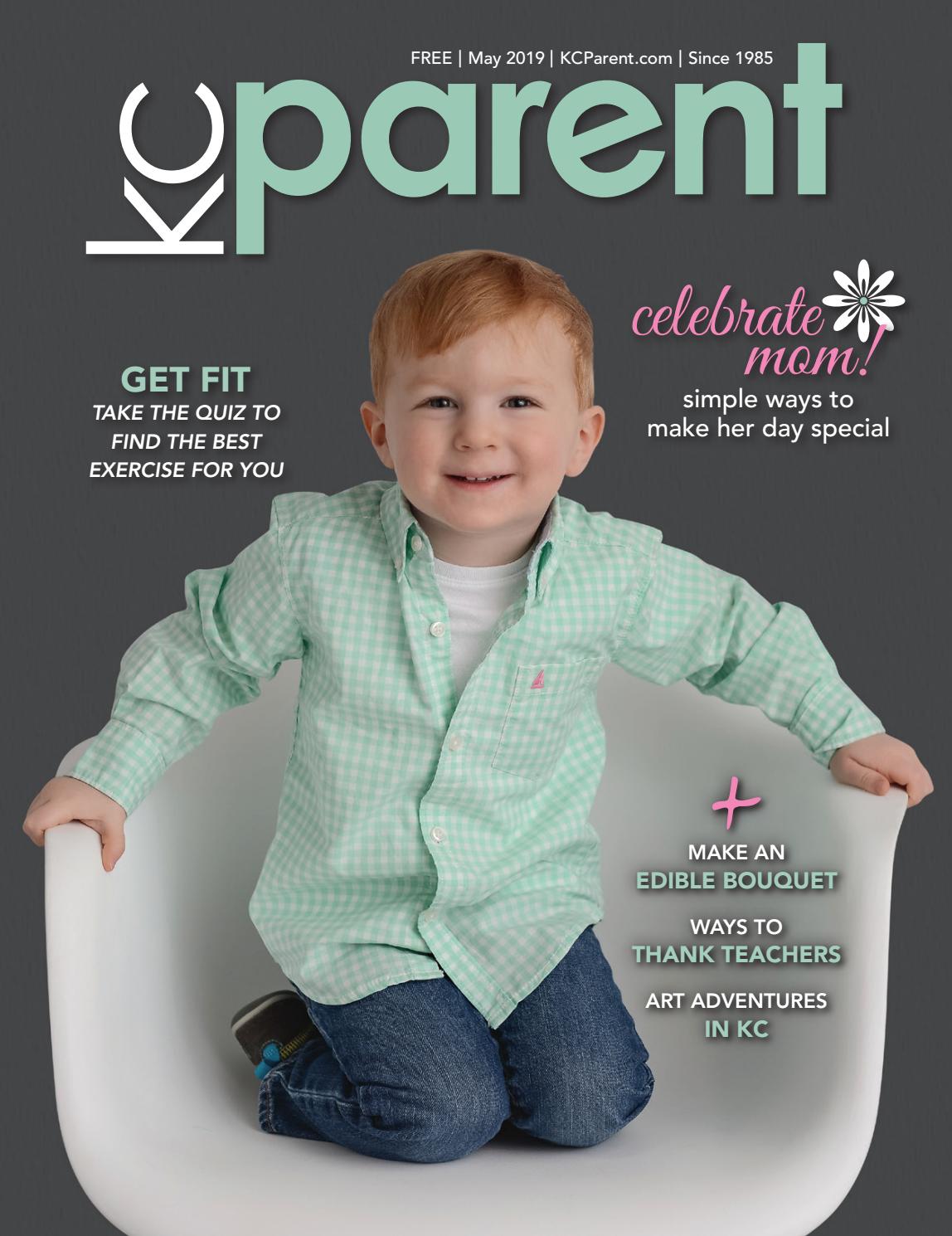 KC Parent Magazine May 2019 By KC Parent Magazine Issuu KC Parent Magazine May 2019 By KC Parent Magazine Issuu