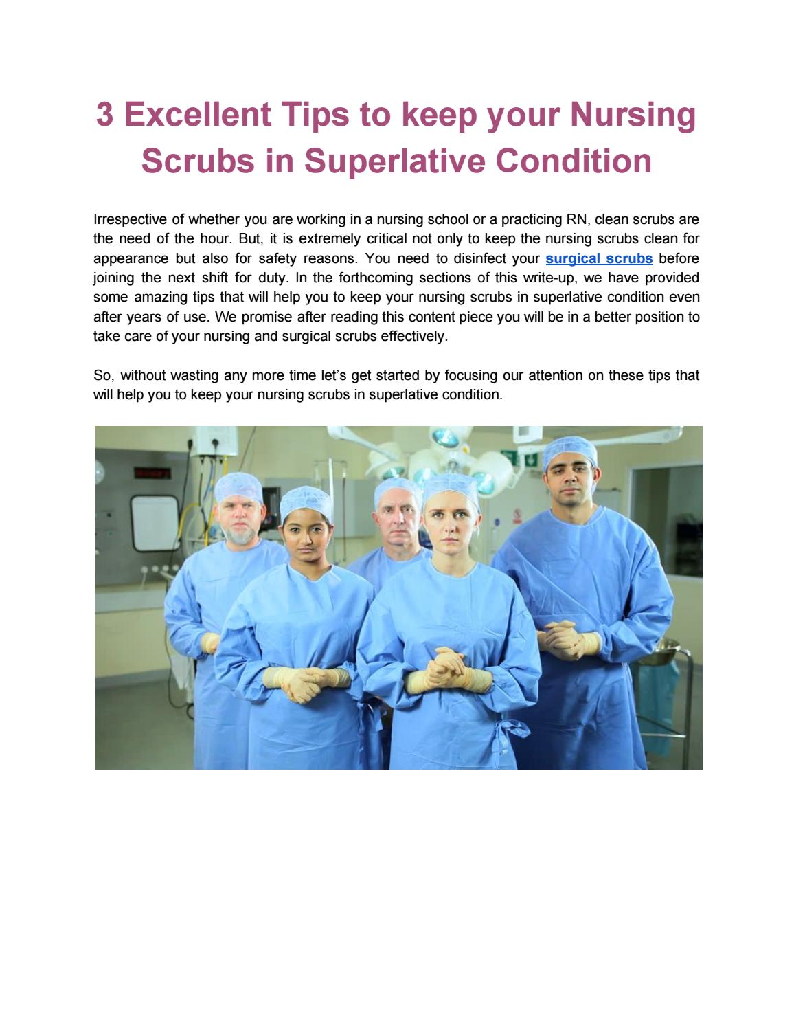 3 Excellent Tips to keep your Nursing Scrubs in Superlative Condition by NNT Uniforms Issuu