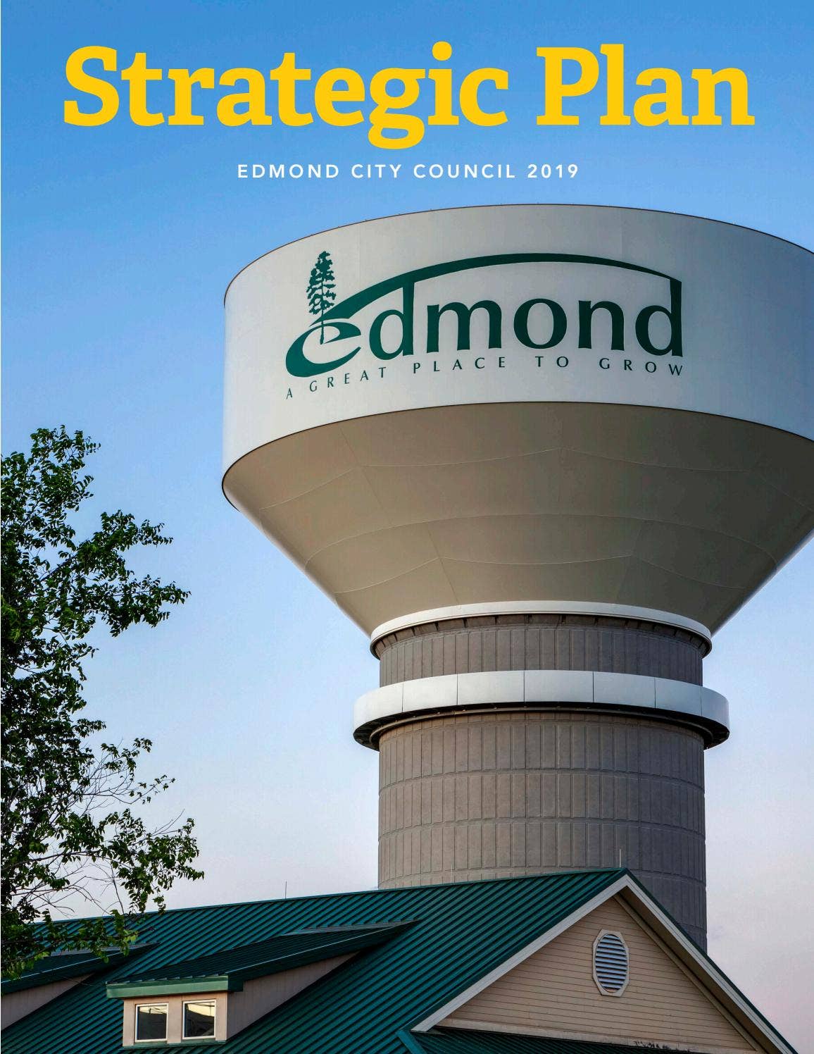 Edmond City Council 2019 Strategic Plan by City of Edmond - Issuu