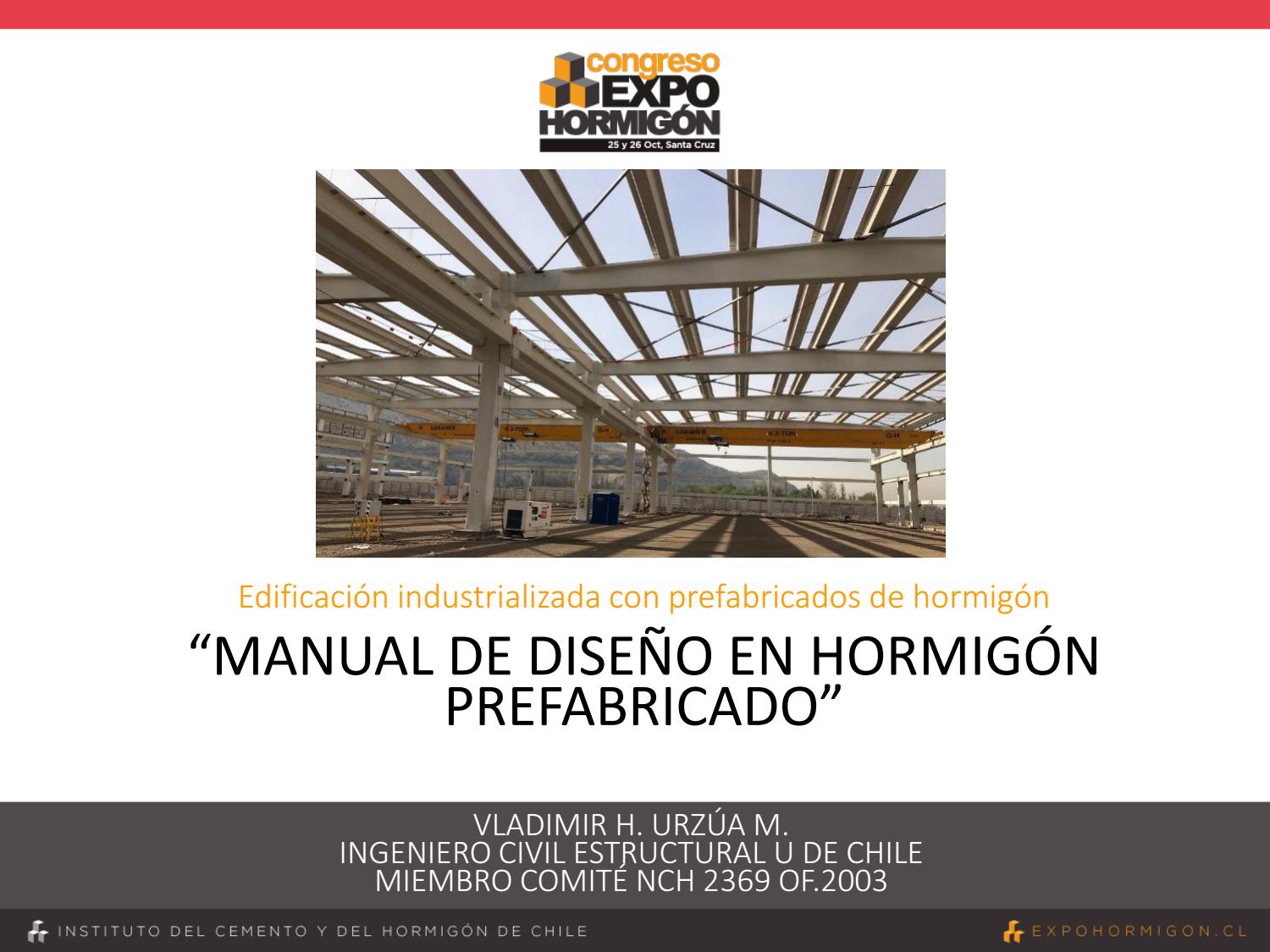 Presentación del nuevo "manual de diseño de estructuras industriales