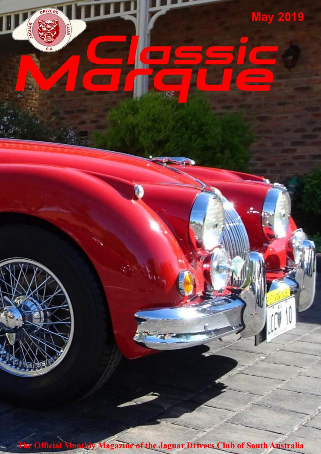 Classic Marque May 2019 By Jaguar Drivers Club Of Sa Issuu