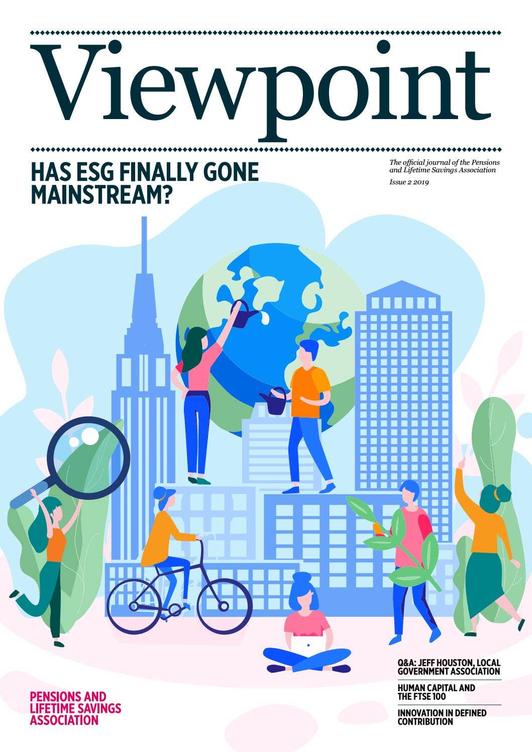 Viewpoint Life Viewpoint, summer 2019 by Pensions and Lifetime Savings Association - Issuu