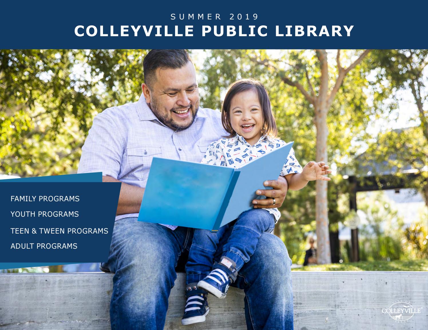 Summer 2019 Colleyville Public Library by City of Colleyville Issuu