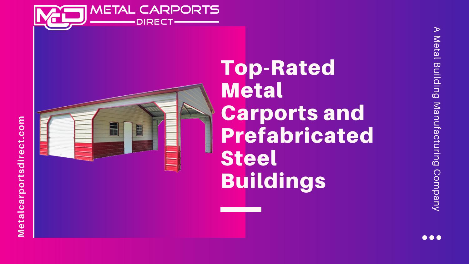 Top Rated Metal Carports And Prefabricated Steel Buildings By