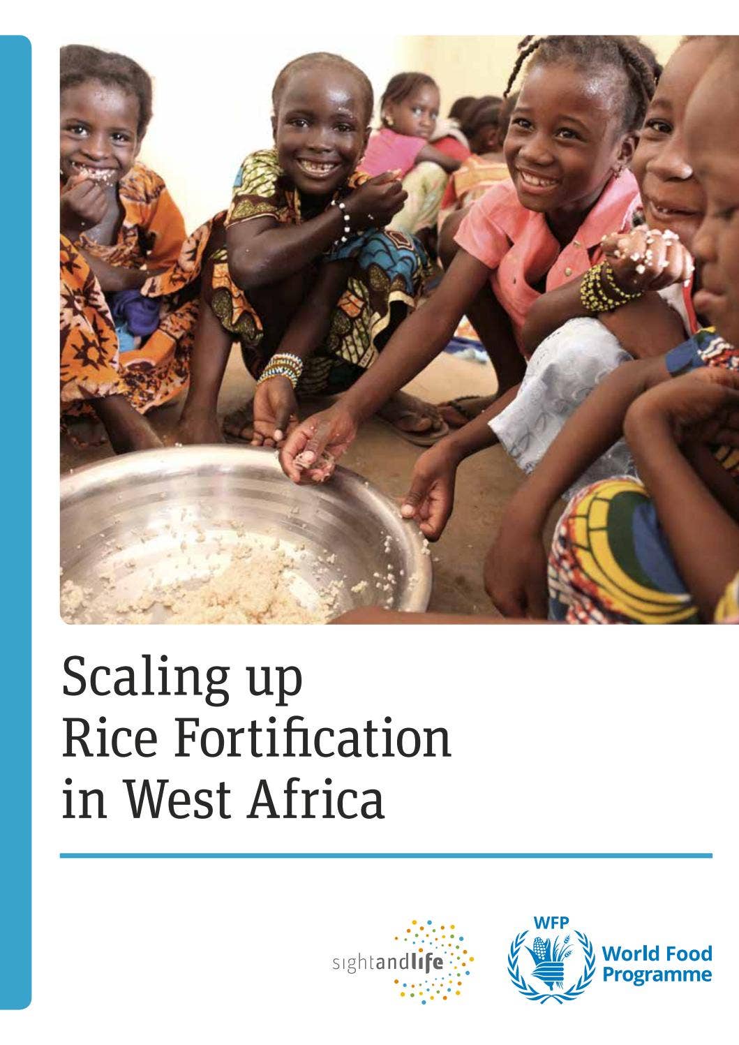 Sight and Life Supplement: Scaling Up Rice Fortification in West Africa ...