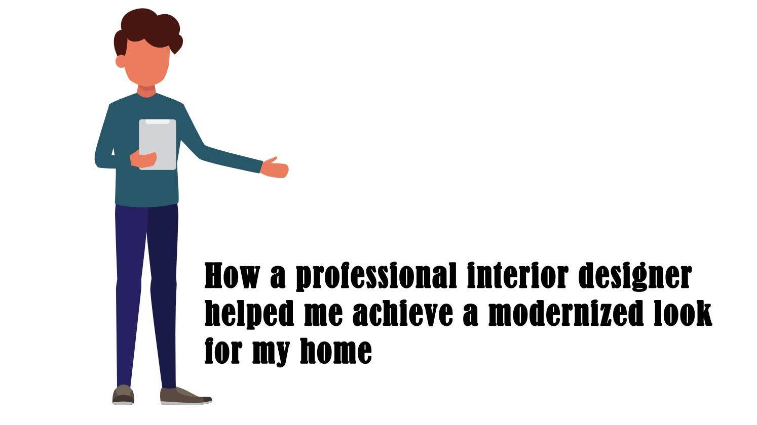 How a professional interior designer helped me achieve a modernized ...