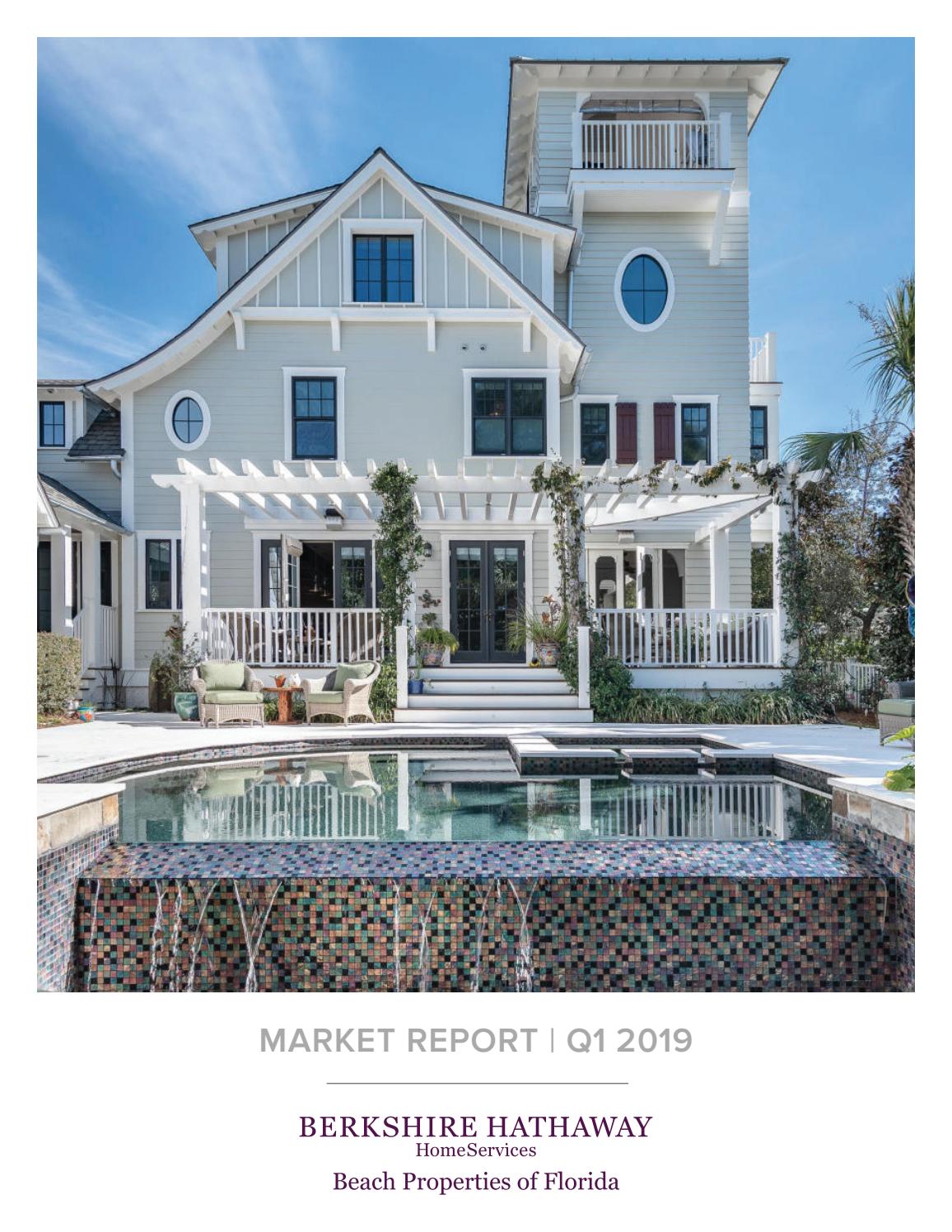 2019 Q1 30A + Destin Market Report Berkshire Hathaway HomeServices Beach Properties of FL
