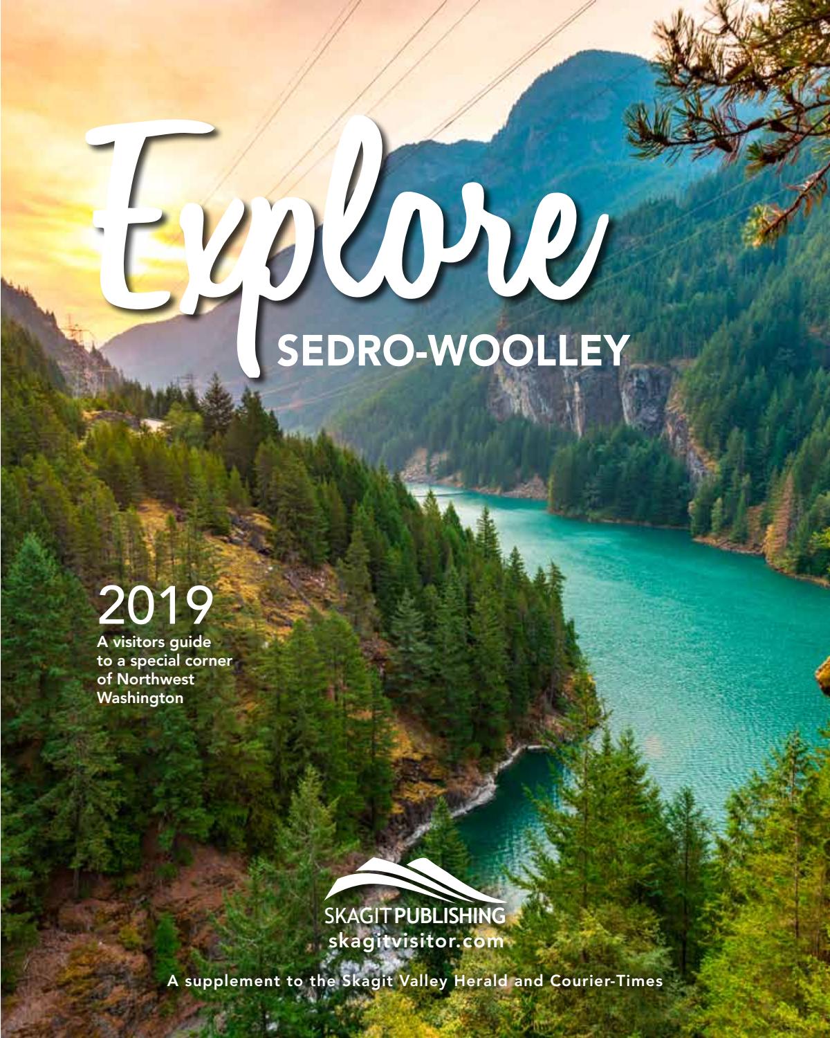 2019 Explore Sedro Woolley By Skagit Publishing Issuu