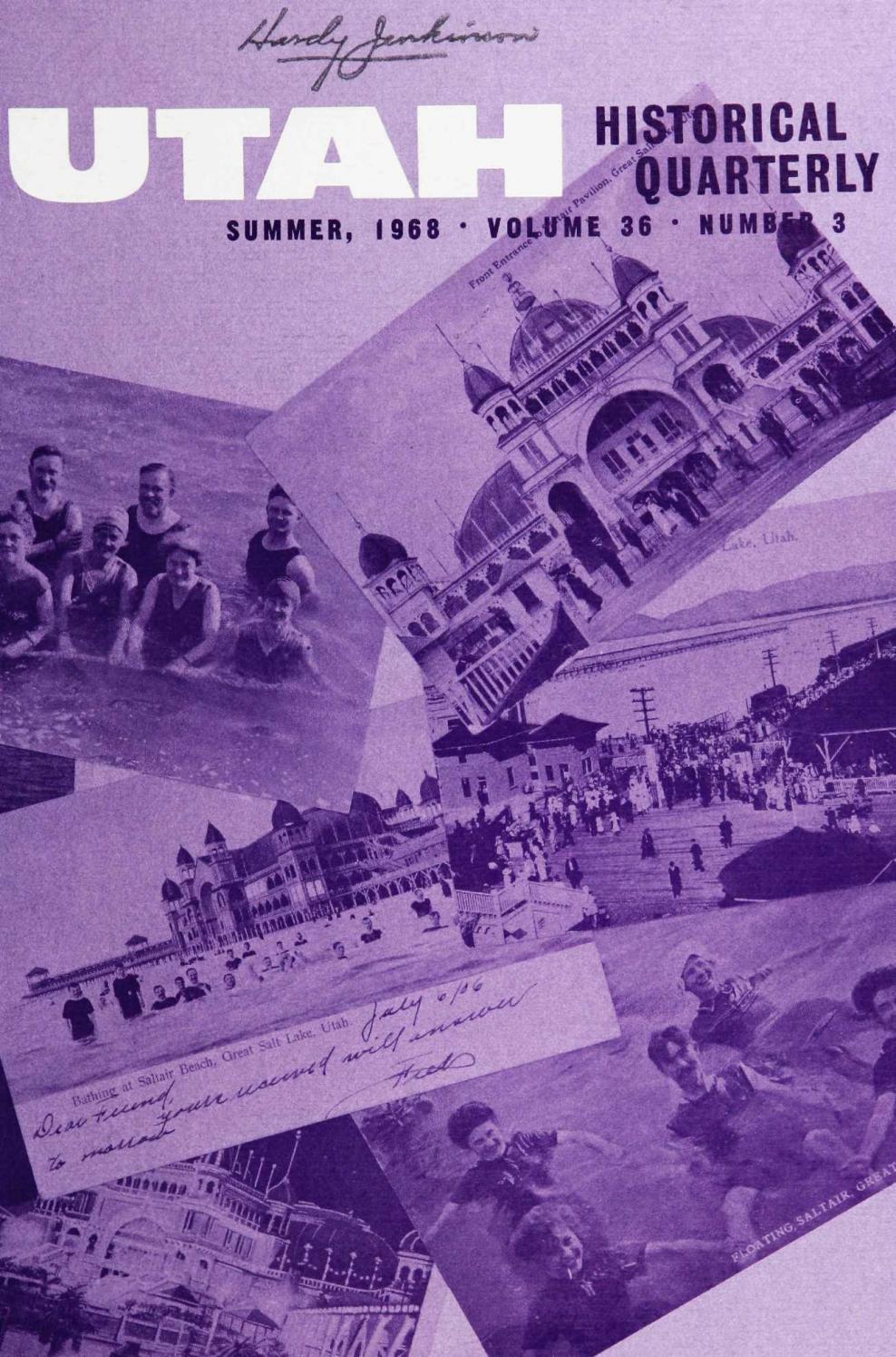 Utah Historical Quarterly, Volume 36