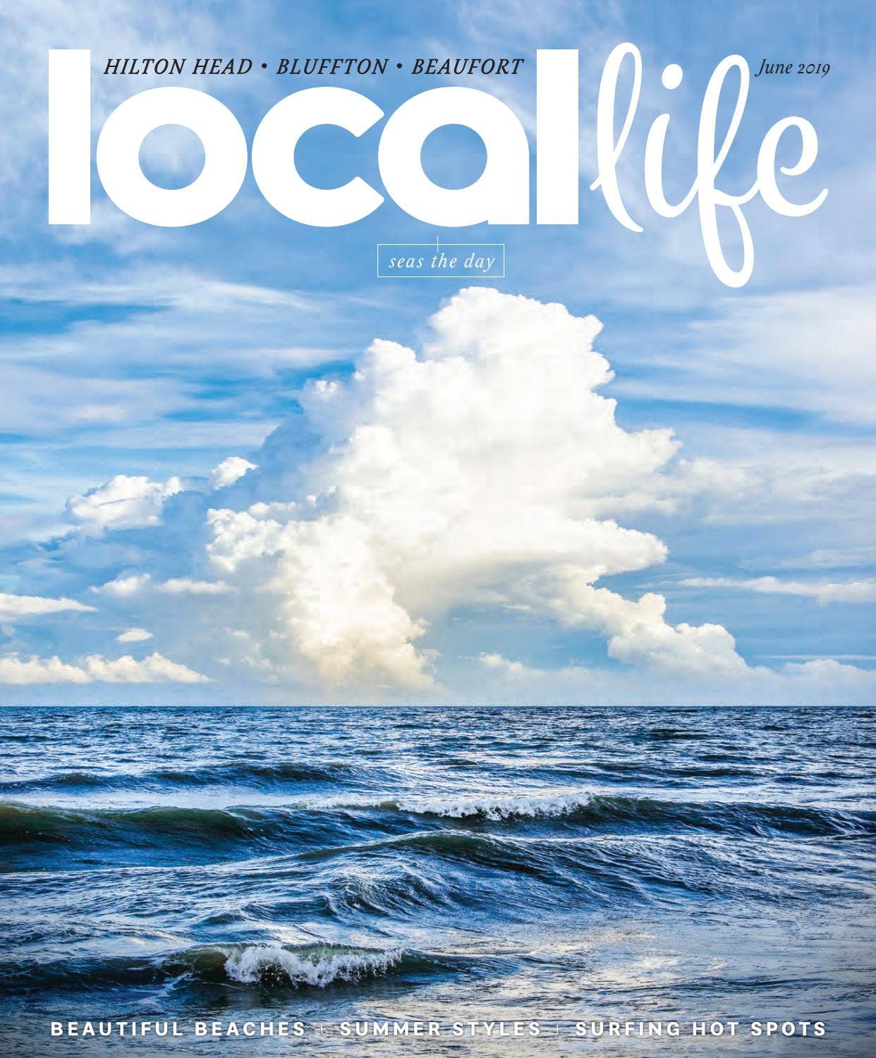 Local Life Magazine June 2019 by LocalLife - Issuu
