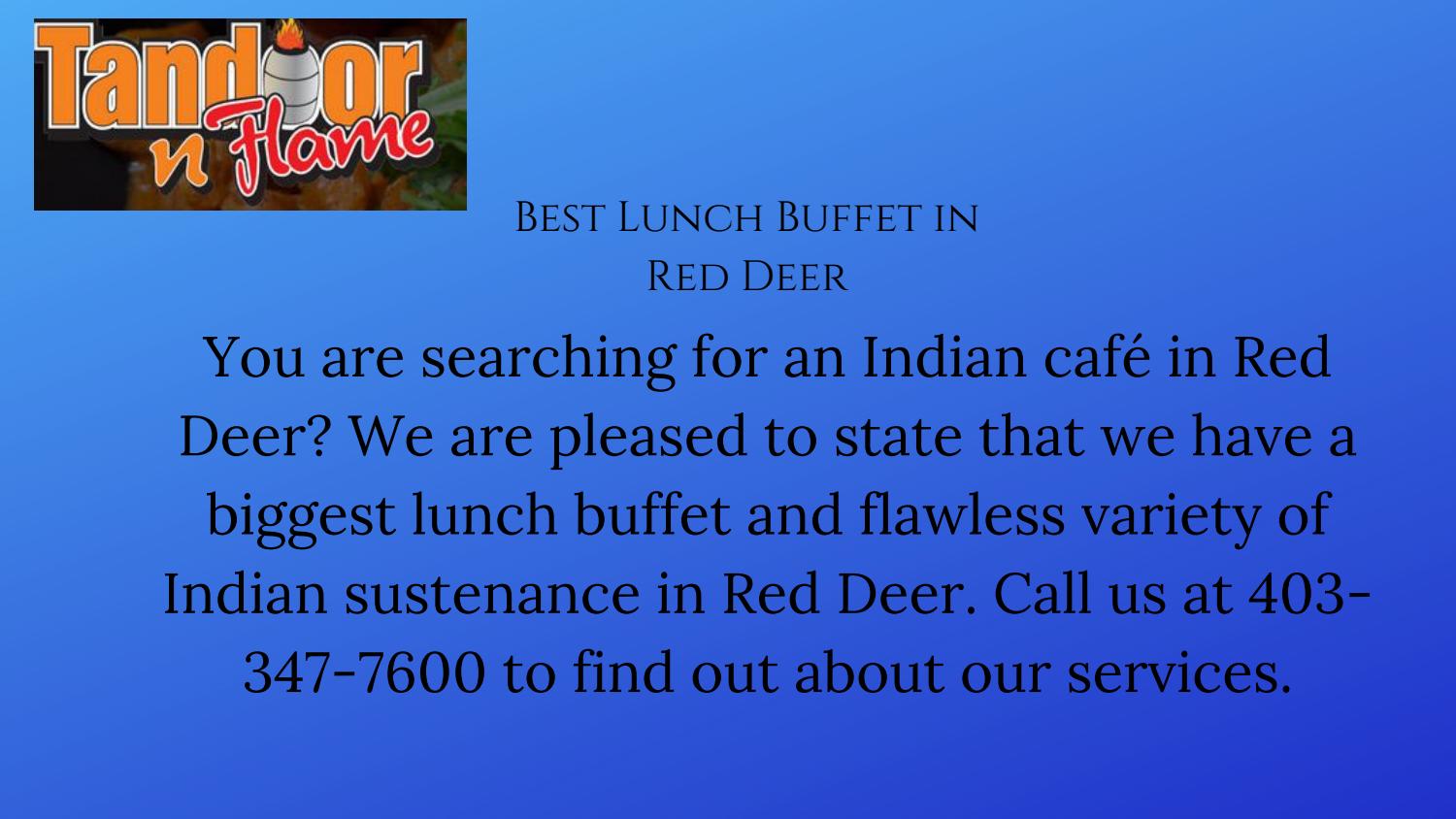 Best Lunch Buffet in Red Deer by tandoornf008 Issuu