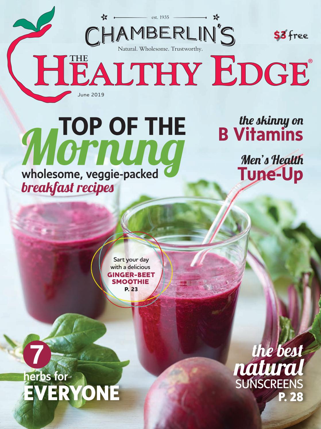 Healthy Edge Magazine JUN2019 Chamberlin's Issue by HFAI Issuu