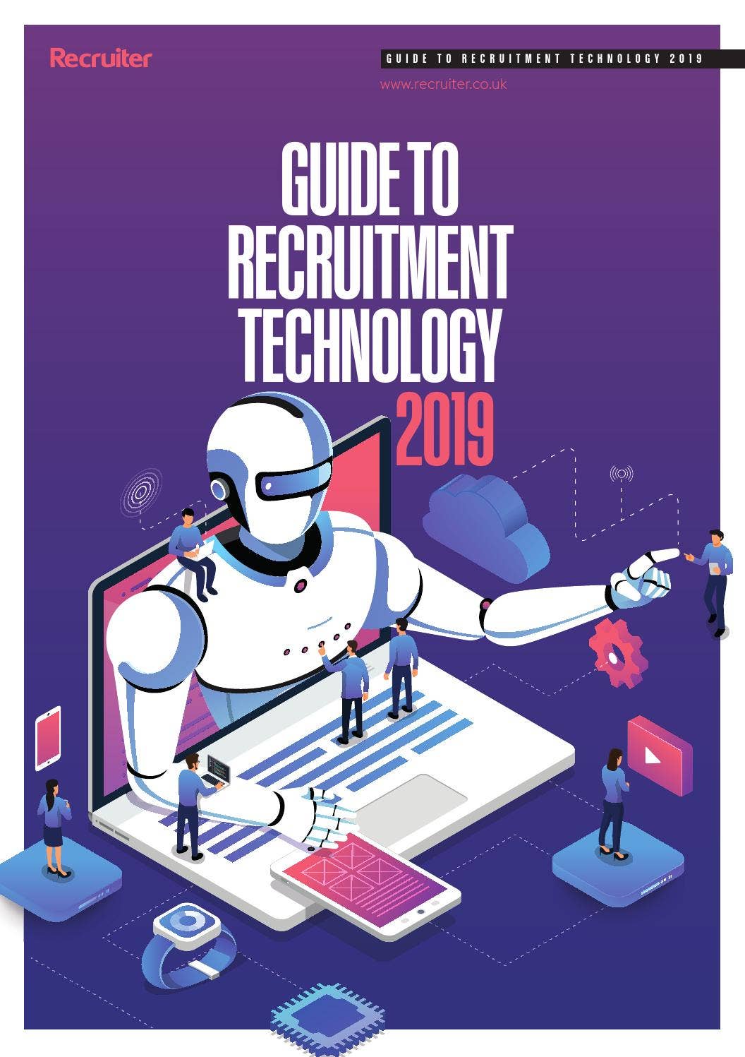 Guide to Recruitment technology 2019 by Redactive Media Group - Issuu