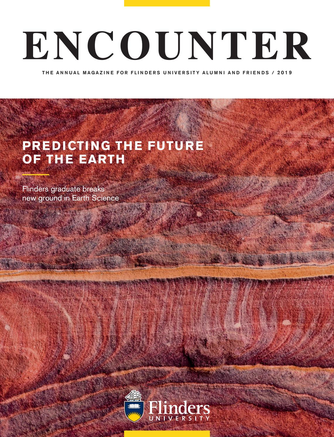 Flinders University Encounter 19 By Flinders University Marketing And Communications Office Issuu Flinders University Encounter 19 By Flinders University Marketing And Communications Office Issuu