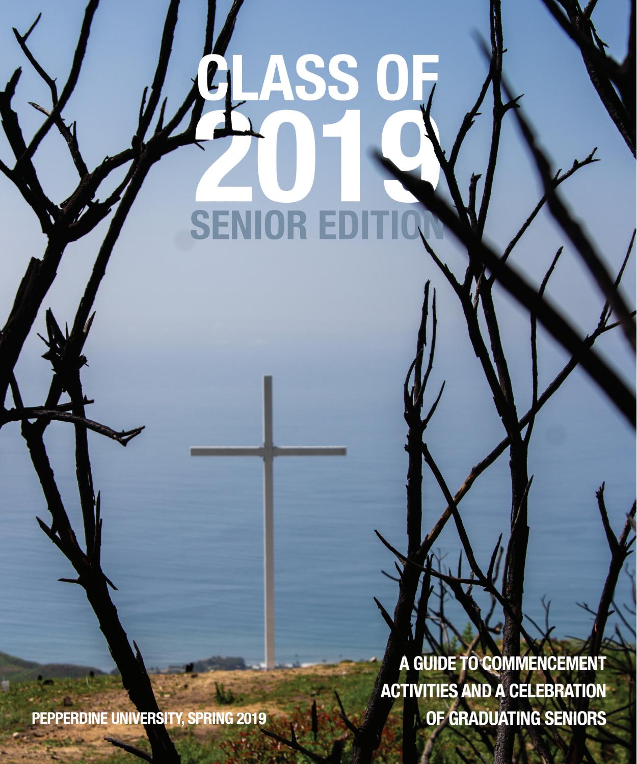 Pepperdine Graphic Senior Edition 2019 by PGMPepperdineGraphicMedia