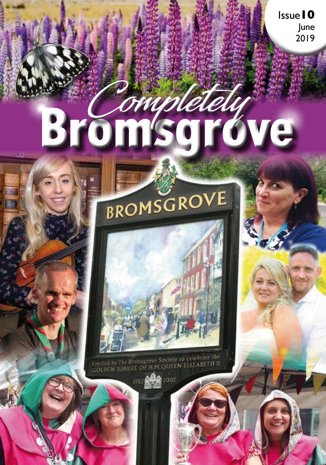 Completely Bromsgrove issue 10 by completelybromsgrove Issuu