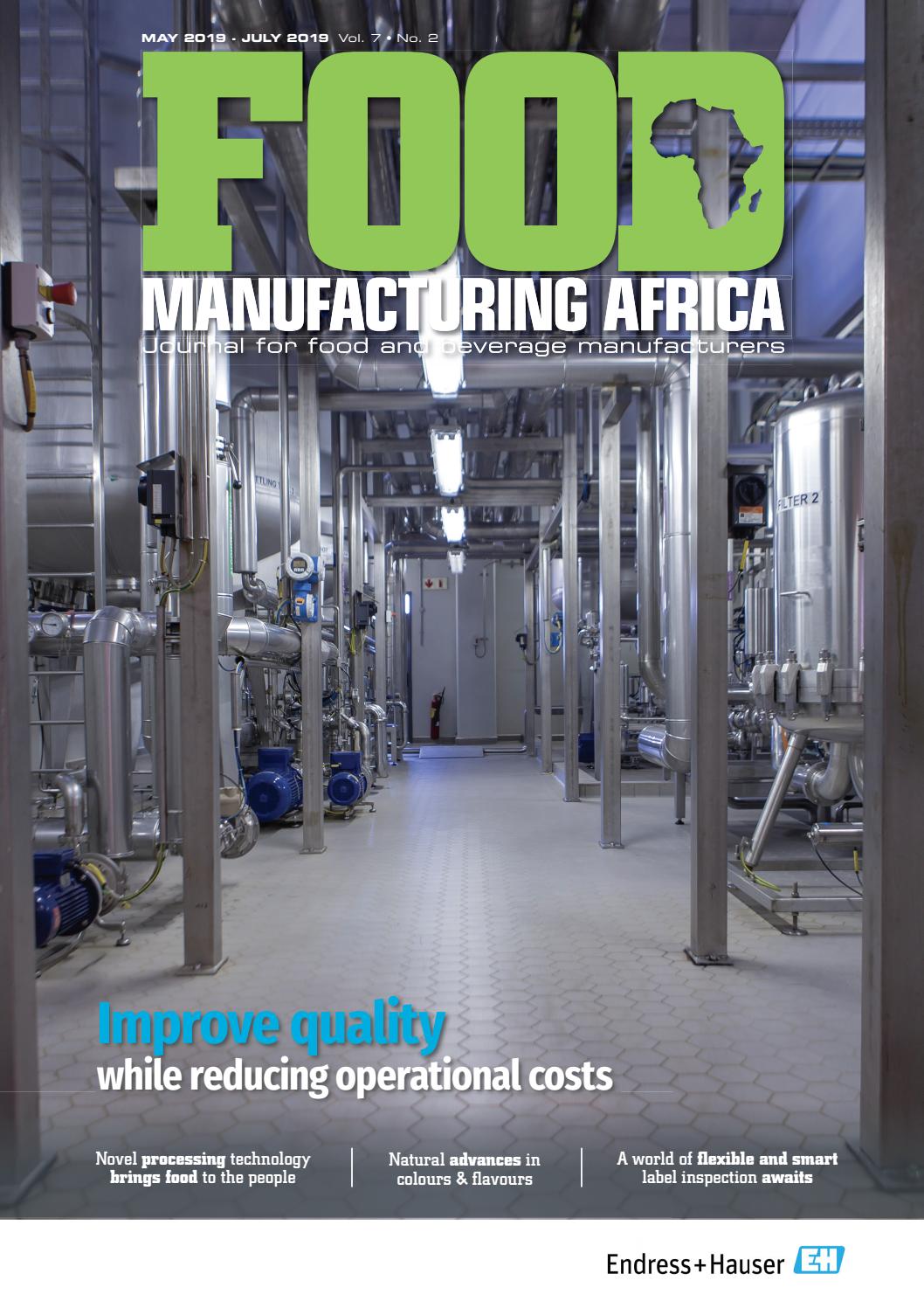 Food Manufacturing Africa Quarter 2 2019 by New Media B2B Issuu