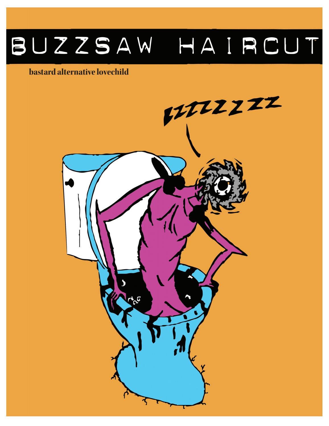 Buzzsaw Haircut by Buzzsaw Magazine - Issuu