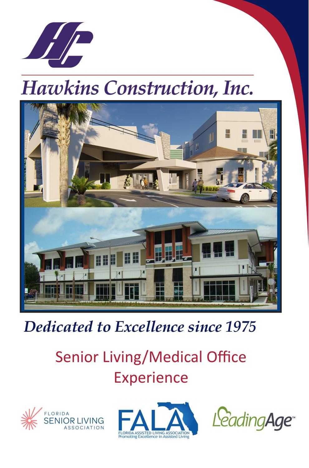 Hawkins Construction, Inc. Senior Living/Medical Office by Hawkins