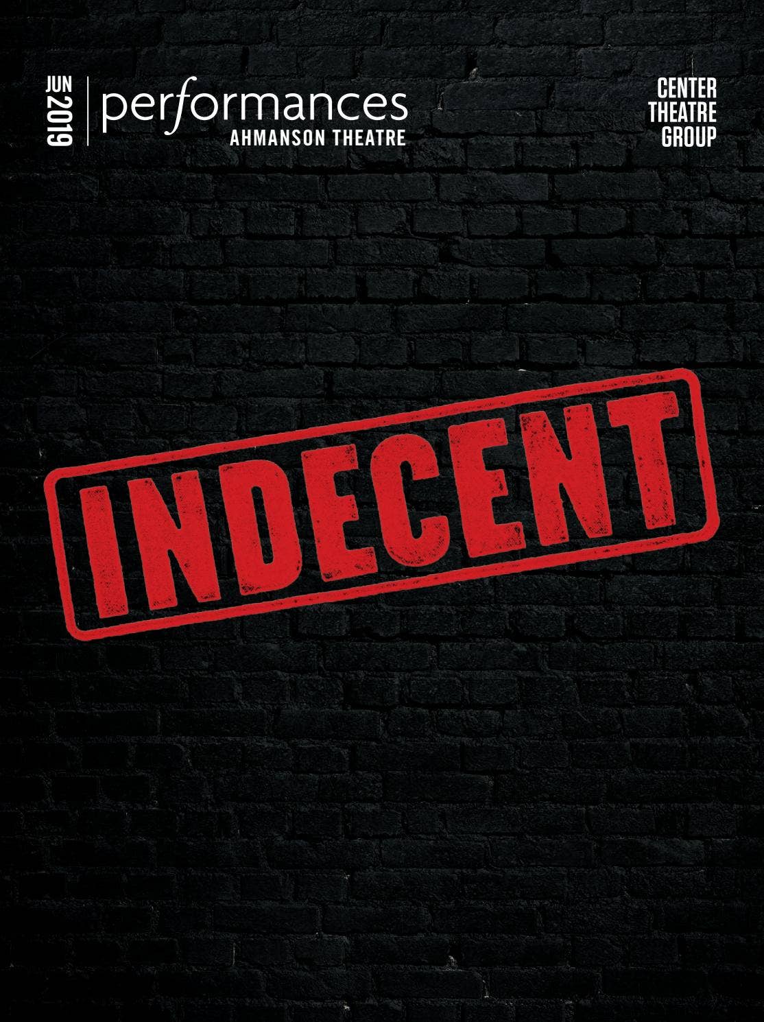 Indecent at Center Theatre Group, June 2019 by Center Theatre Group - Issuu