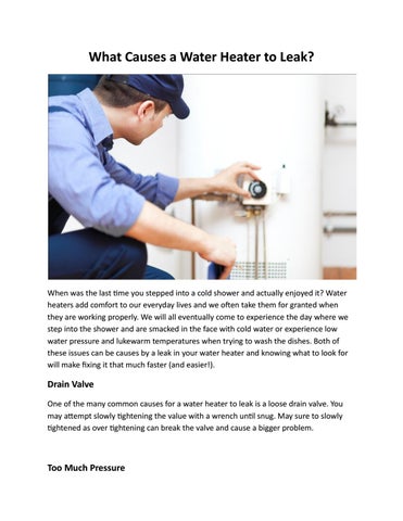 What Causes a Water Heater to Leak? by Plumbing 911 - Issuu