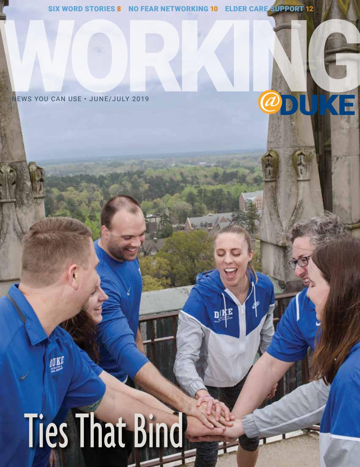 Working@Duke June/July 2019 Issue by Working Duke - Issuu