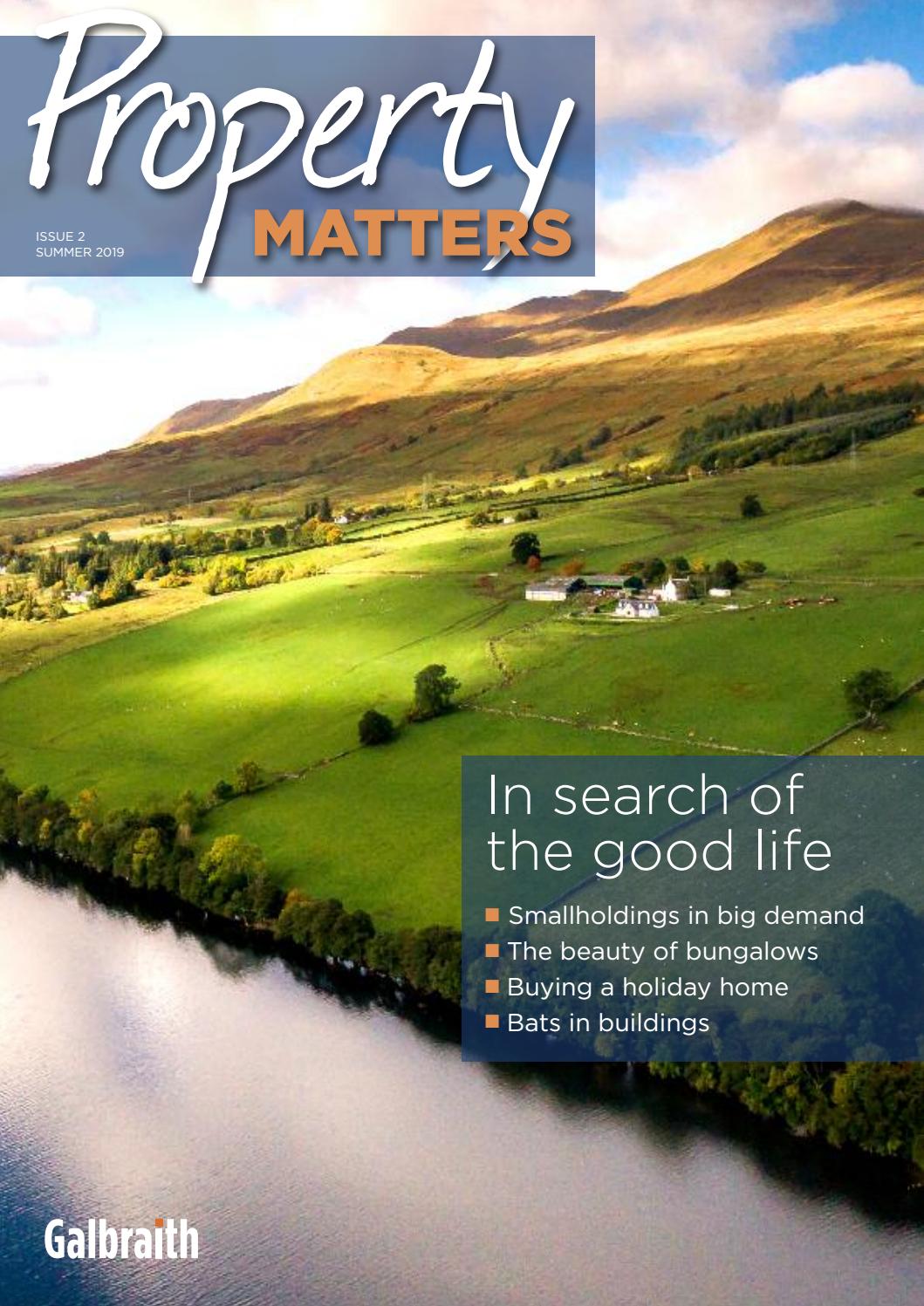 Galbraith Property Matters Summer 2019 by Galbraith Issuu