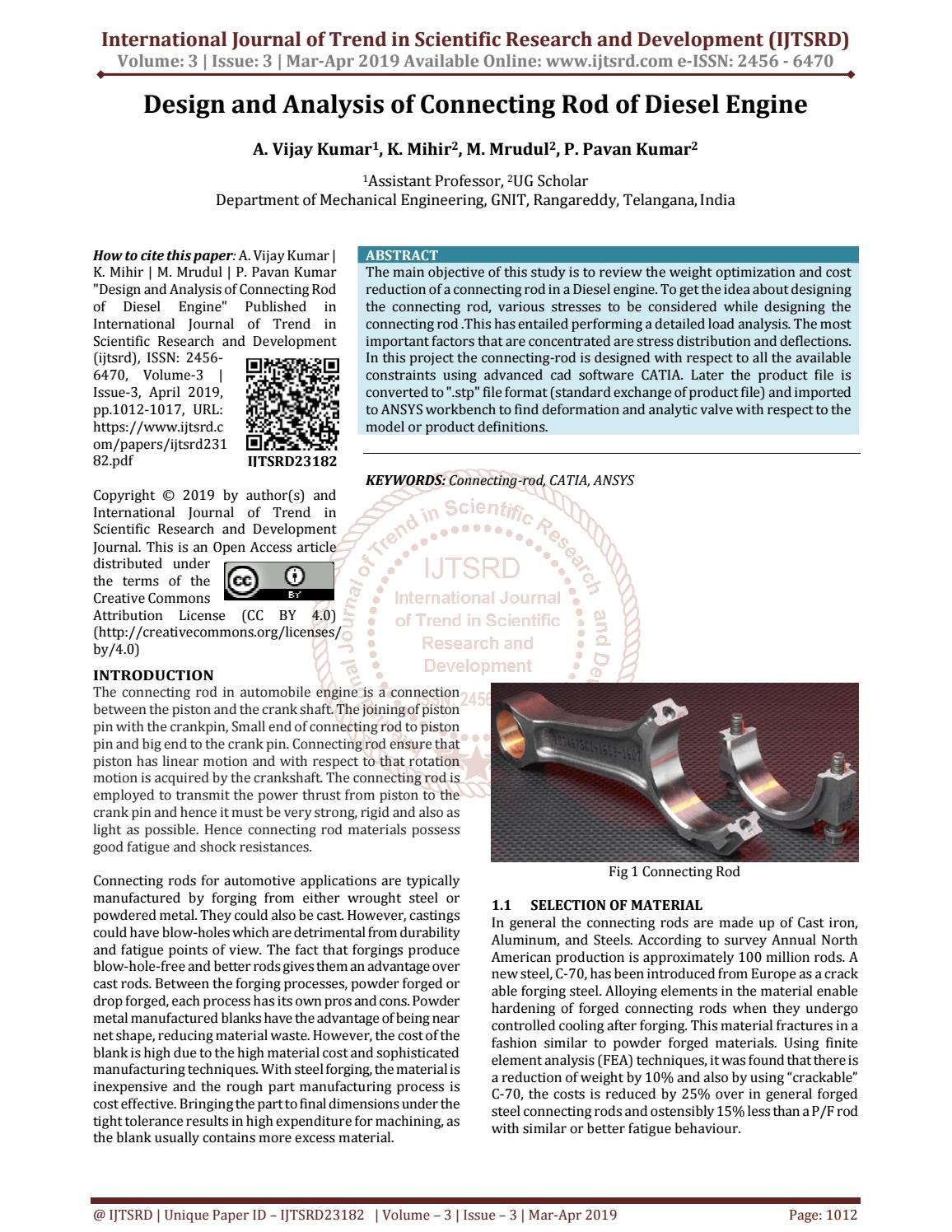 Design and Analysis of Connecting Rod of Diesel Engine by International Journal of Trend in