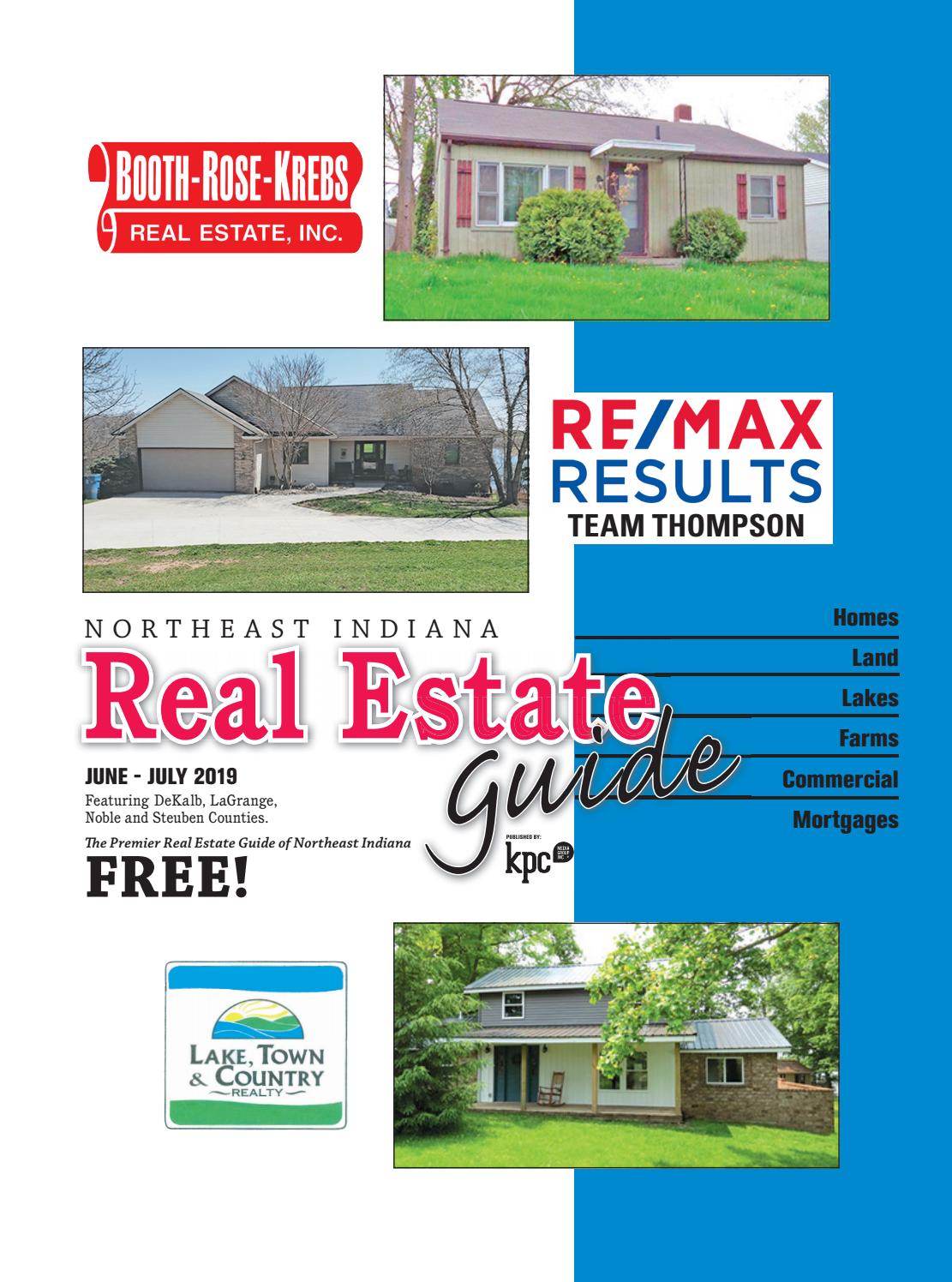 Northeast Indiana Real Estate Guide JuneJuly 2019 by KPC Media Group
