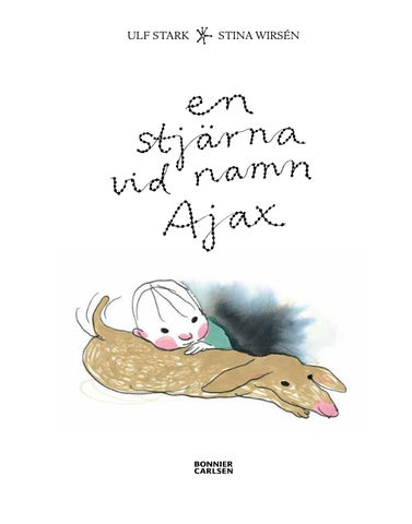 en stjärna vid namn ajax en stjärna vid namn ajax