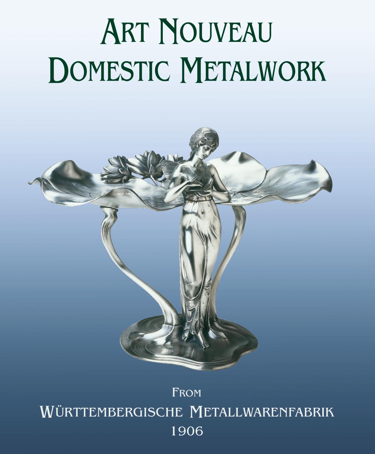 ART NOUVEAU DOMESTIC METALWORK by ACC Art Books Issuu