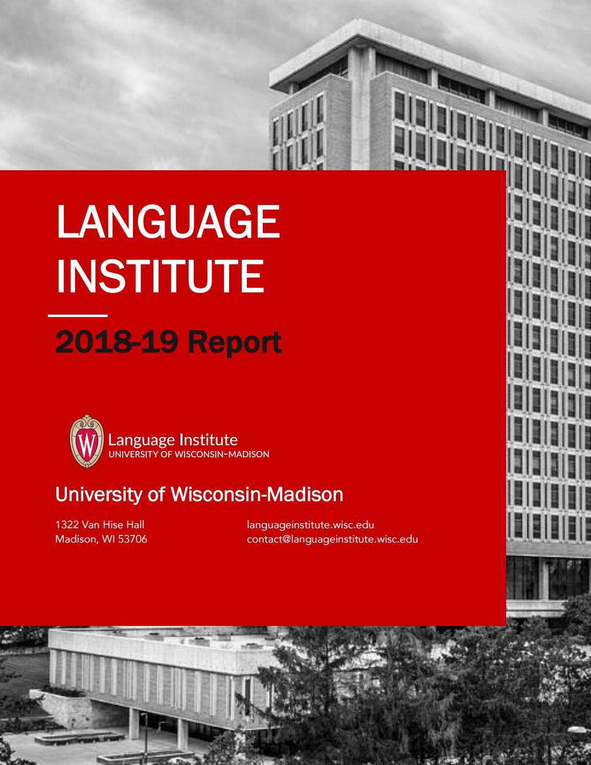 201819 UWMadison Language Institute Report by