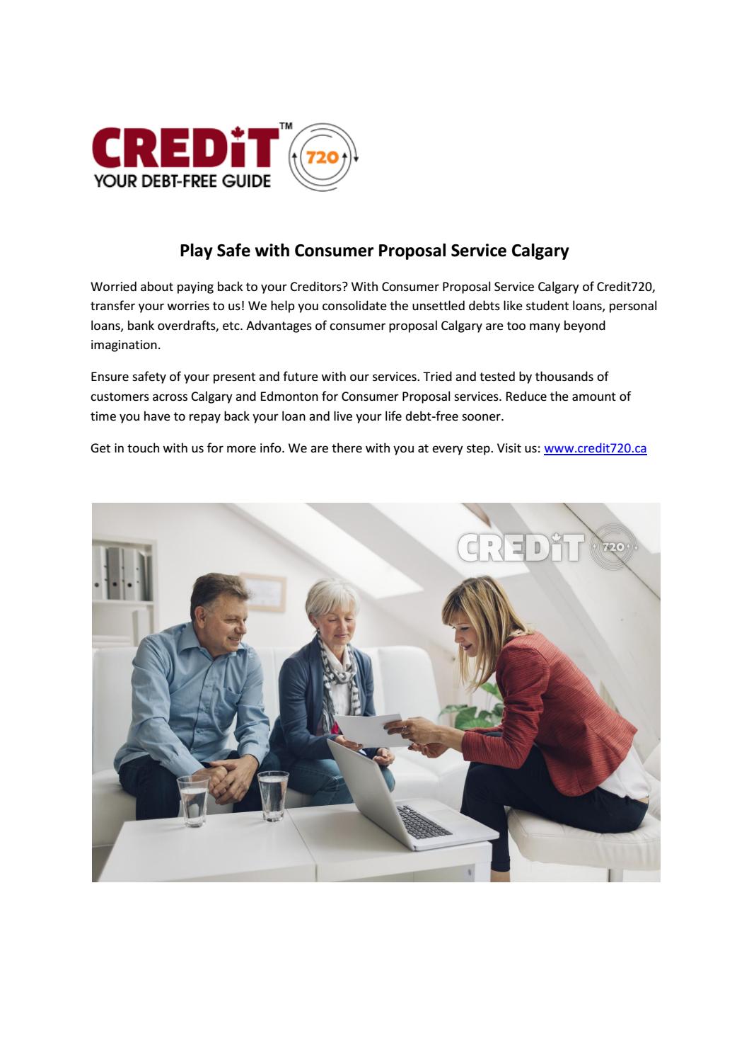Play Safe with Consumer Proposal Service Calgary by Credit720 Issuu