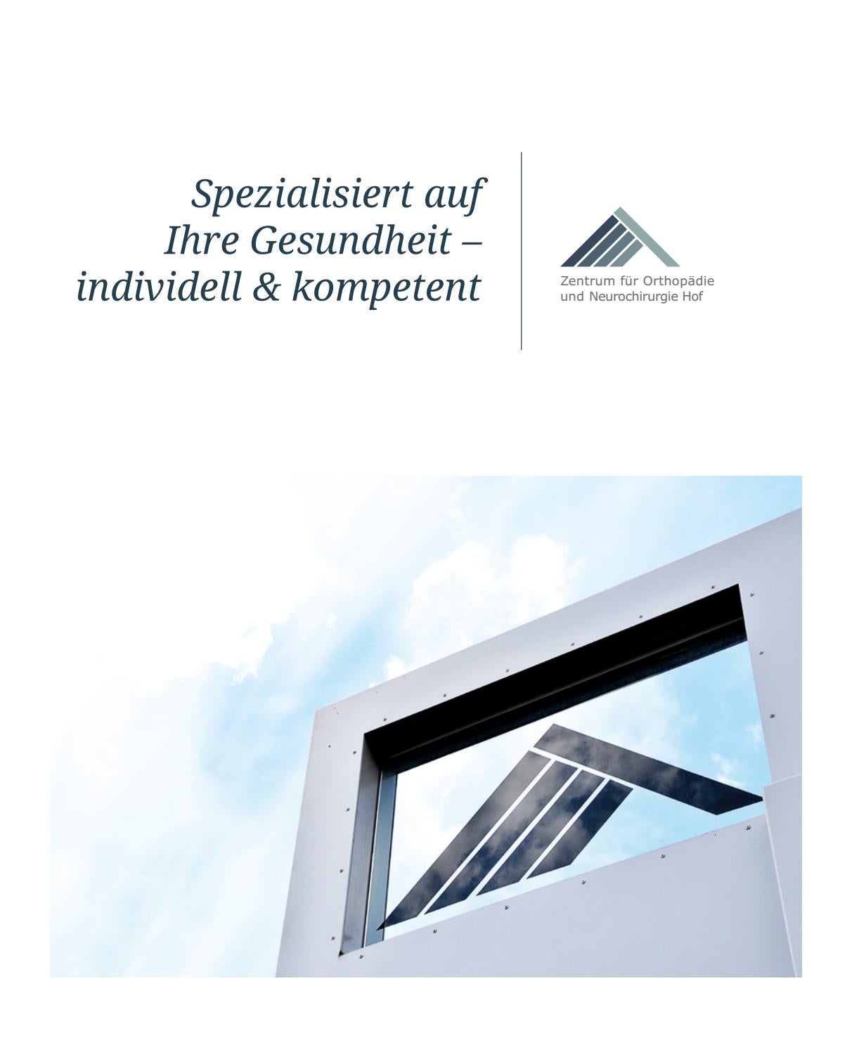 Zentrum Für Orthopädie Und Neurochirurgie Hof Zentrum für Orthopädie und Neurochirurgie Hof - Imagebroschüre by GMK
