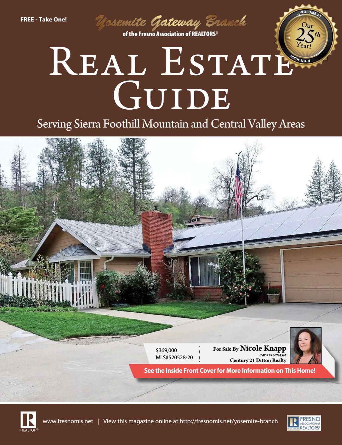 Yosemite Gateway Real Estate Guide Vol 25 No 4 By Ibuildmagazines