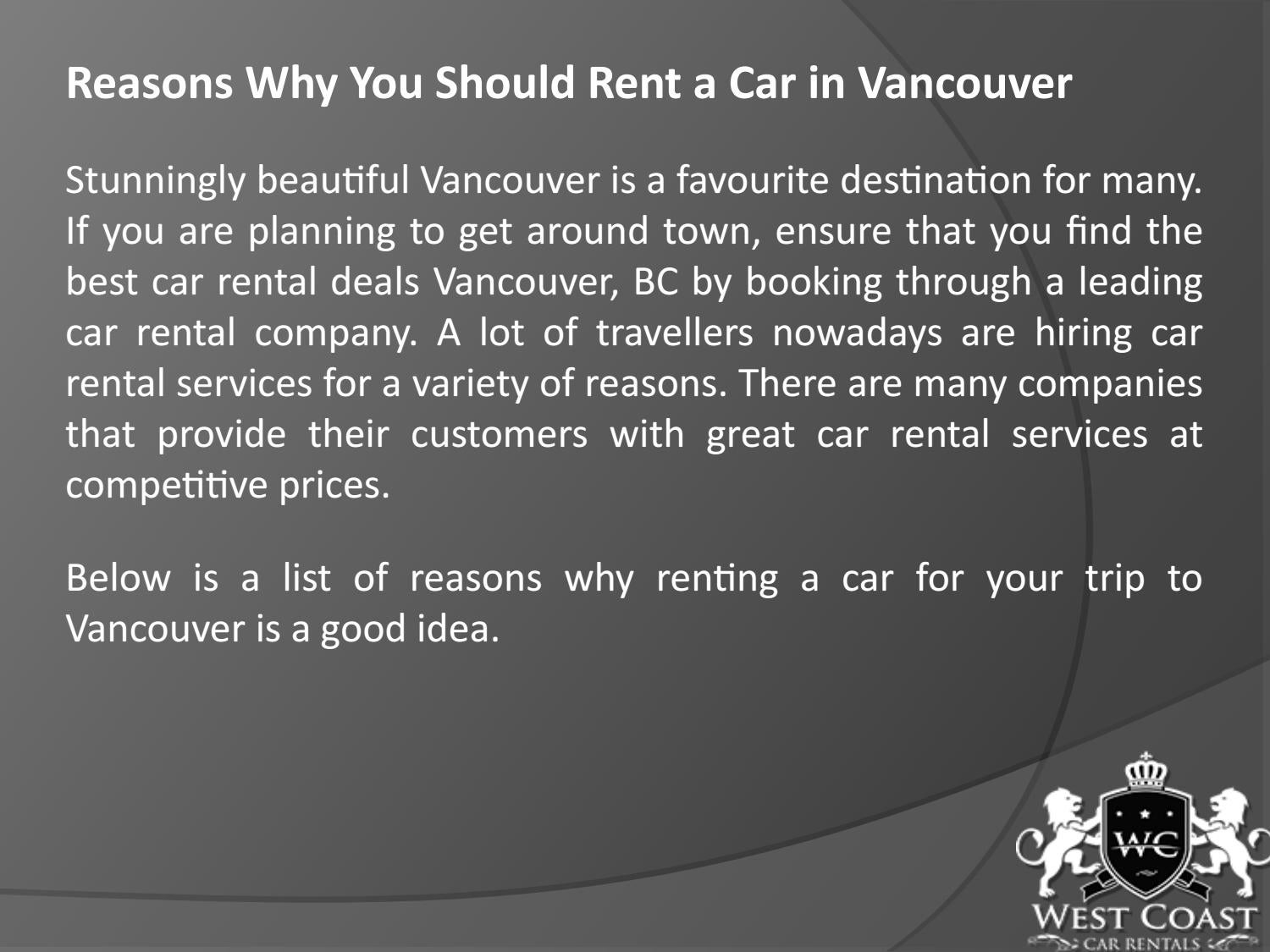 Reasons Why You Should Rent a Car in Vancouver by West Coast Car