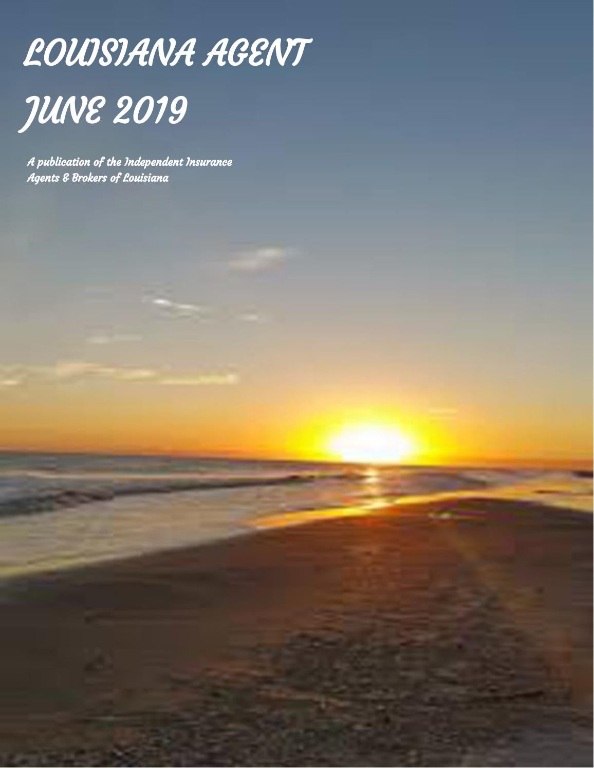 June 2019 Louisiana Agent by Independent Insurance Agents
