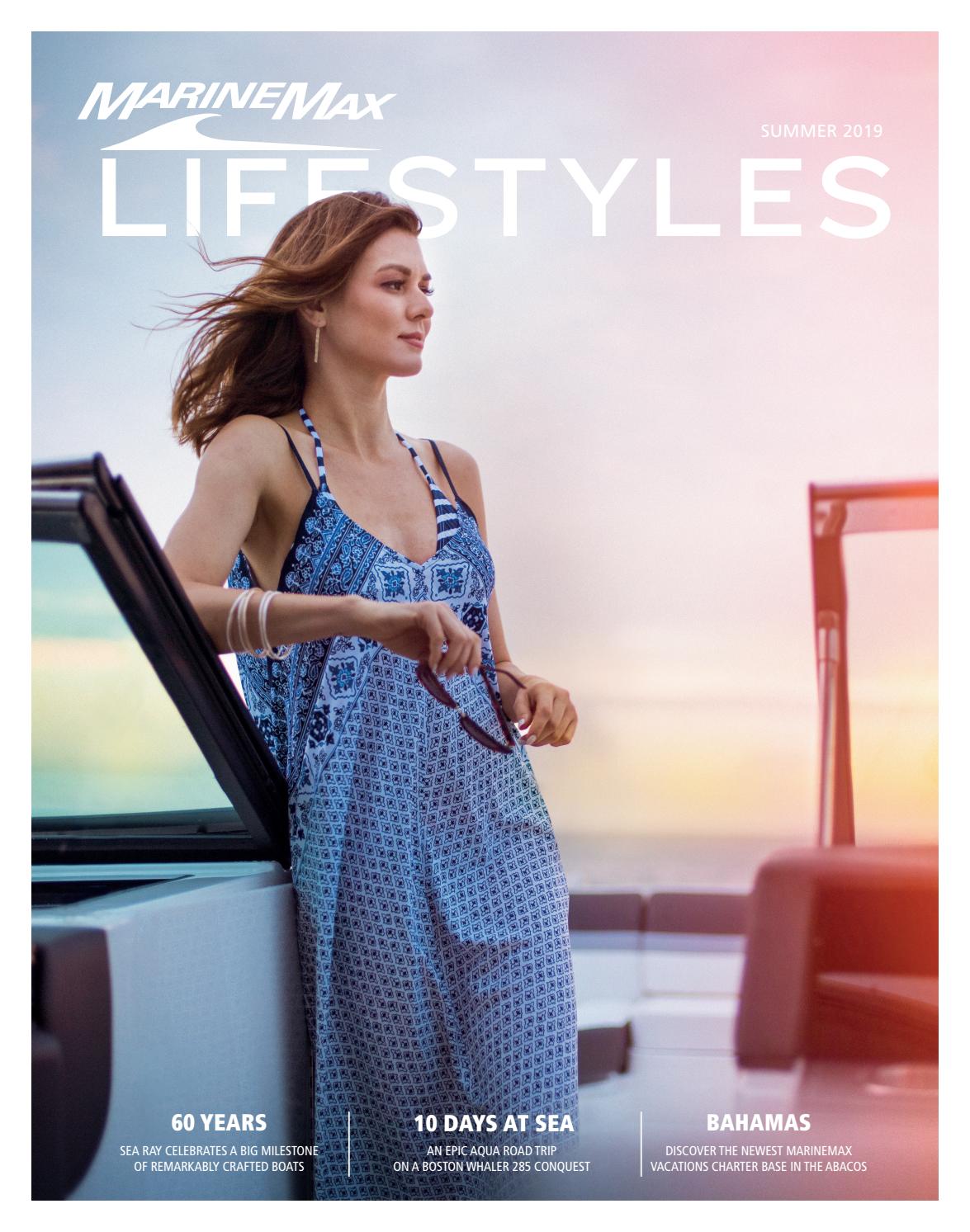 MarineMax Lifestyles Magazine Summer 2019 by MarineMax Issuu
