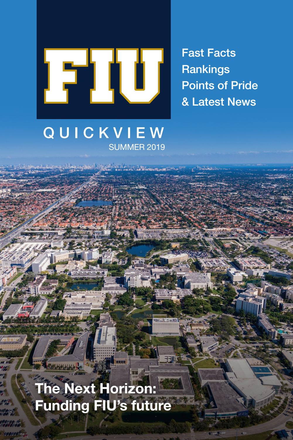 FIU Quickview Summer 2019 The Next Horizon Funding FIU's future by