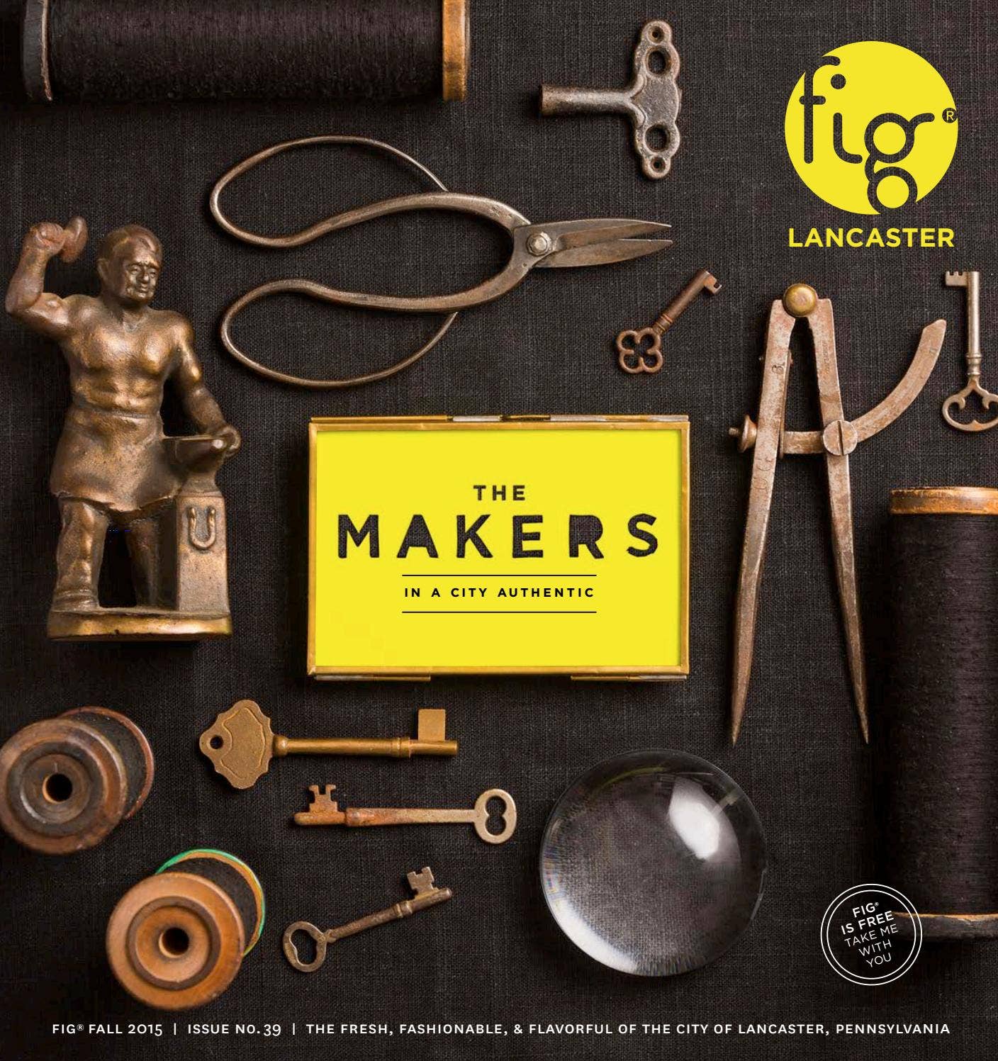Fig Lancaster Fall 2015 by Fig Magazine - Issuu