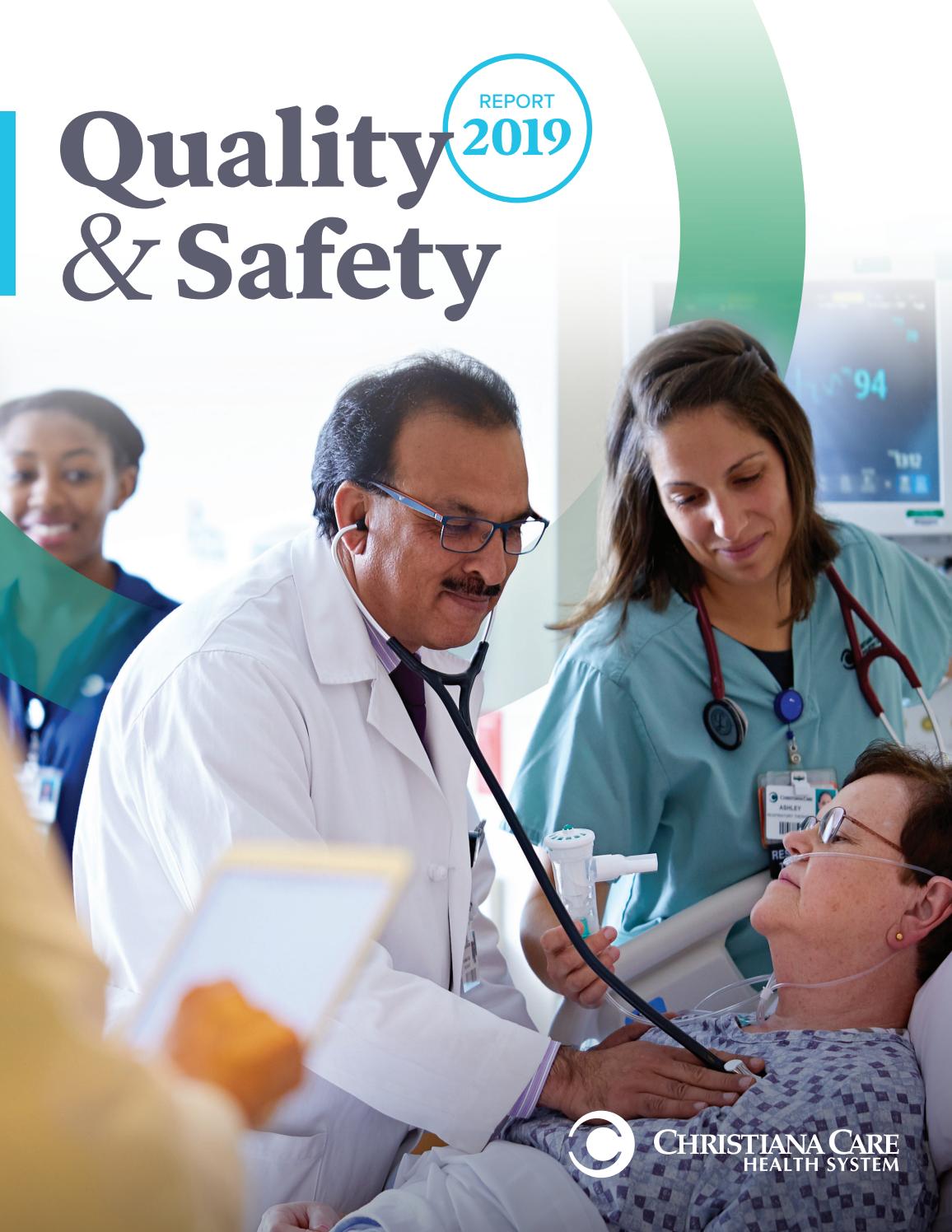 Quality & Safety Report 2019 by ChristianaCare - Issuu