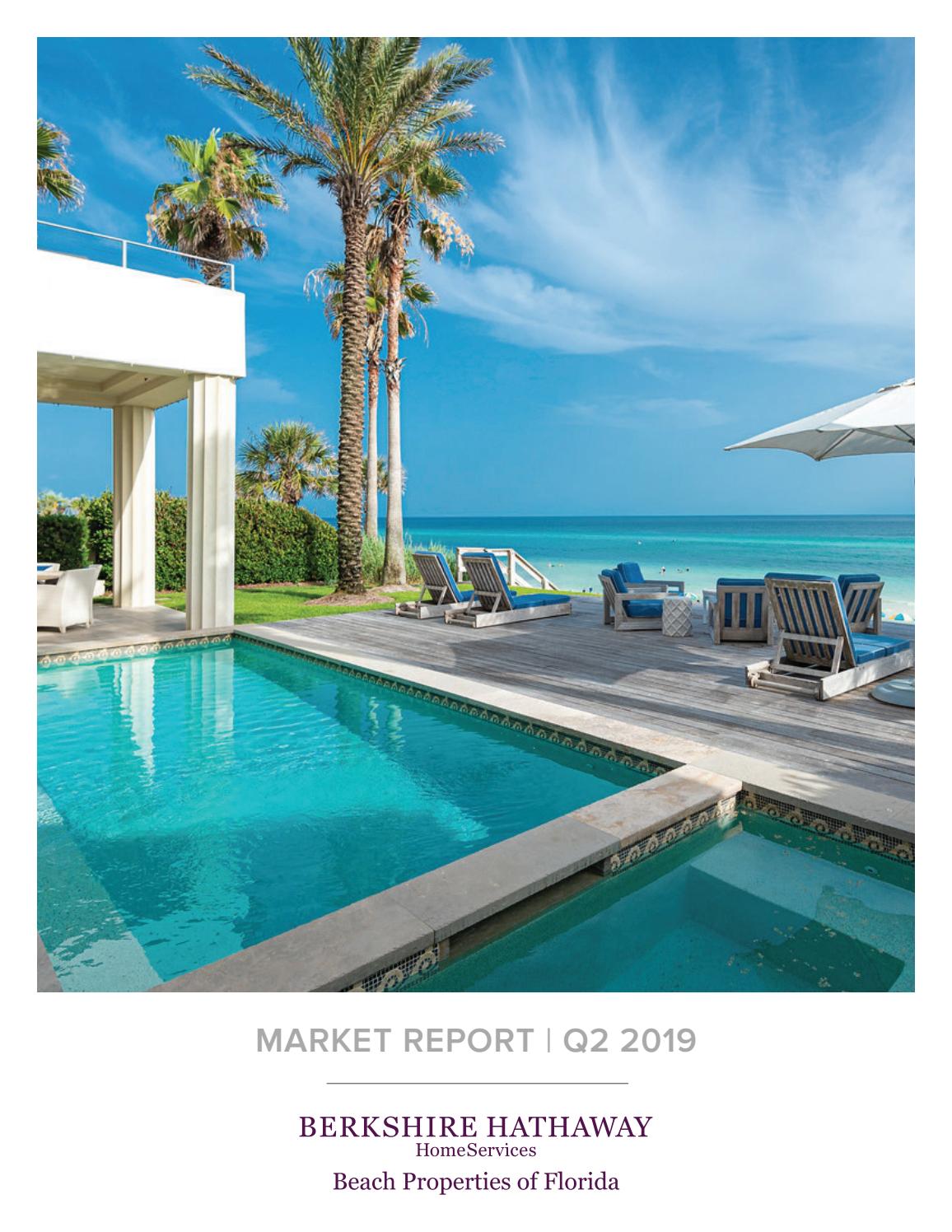 2019 Q2 30A + Destin Market Report Berkshire Hathaway HomeServices Beach Properties of