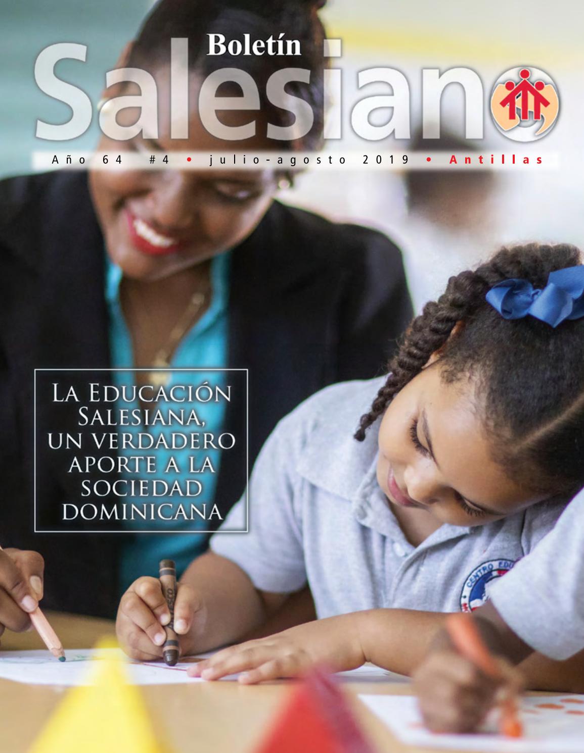 Boletin Salesiano Julio - Agosto 2019 by Salesianos Antillas - Issuu
