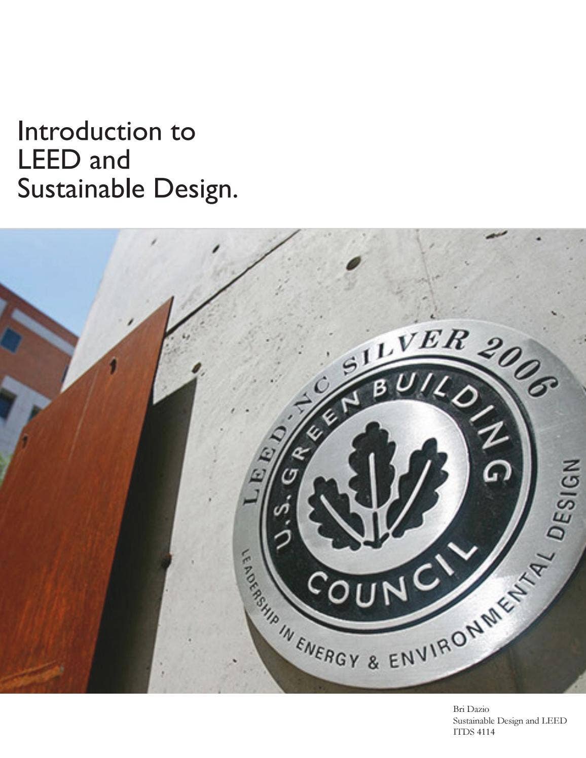Leeds Design Code Introduction to LEED and Sustainable Design by Bri Dazio - Issuu