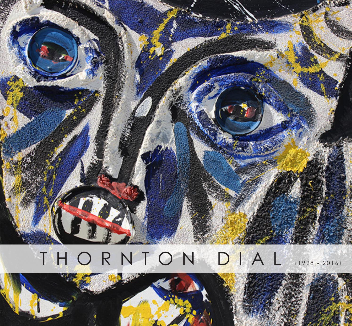 Thornton Dial Catalog by Johnson Lowe Gallery Issuu